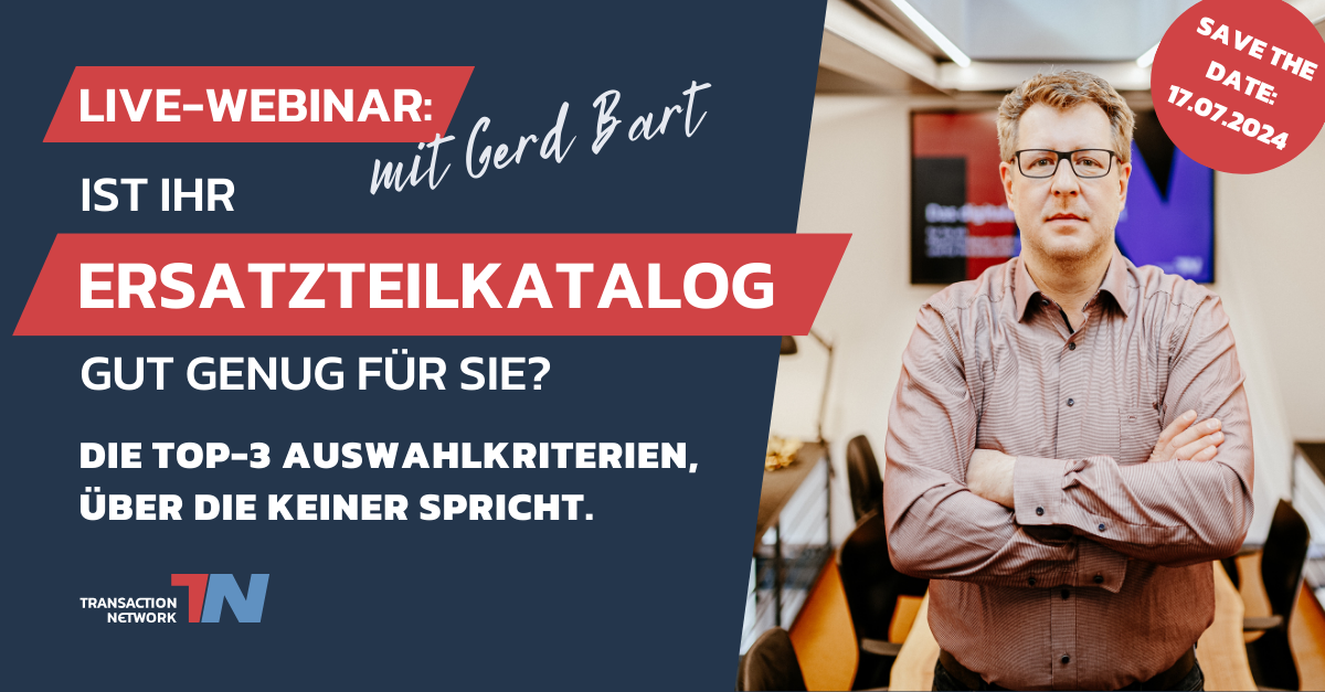 Webinar-Ist Ihr Ersatzteilkatalog-genug-für-Sie-Trancation-Network-17-07-2024